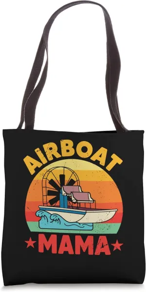 Airboat Mother - Aircraf Engine Lover Bowfishing Fan Tote Bag
