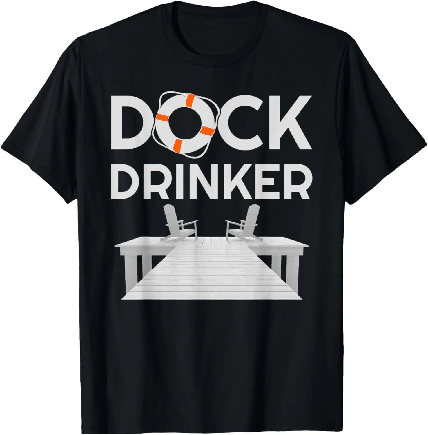 Dock Drinker Beer Boat Wine Funny Boating Lake Drinking Men T-Shirt
