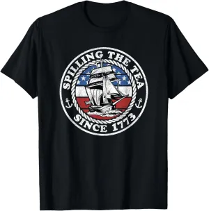 Spilling The Tea Since 1773 Funny US History Teacher Boston T-Shirt
