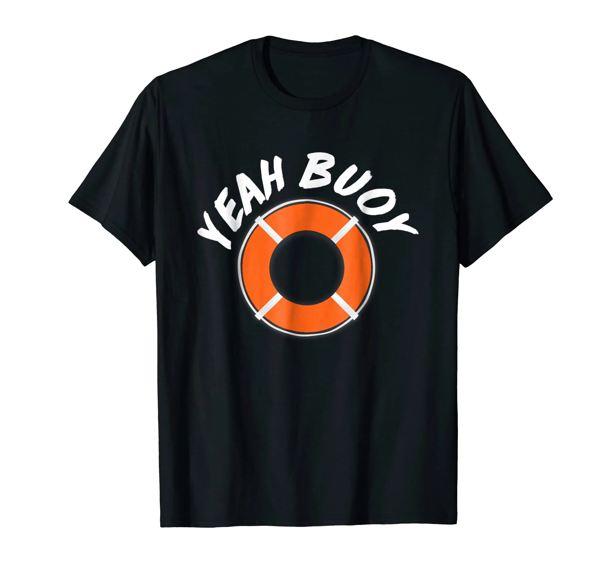 Yeah Buoy Funny Captain Boat Sailor T-Shirt